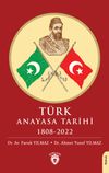 T&uuml;rk Anayasa Tarihi 1808-2022