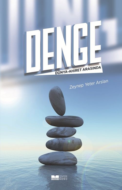 Denge & Dünya-Ahiret Arasında