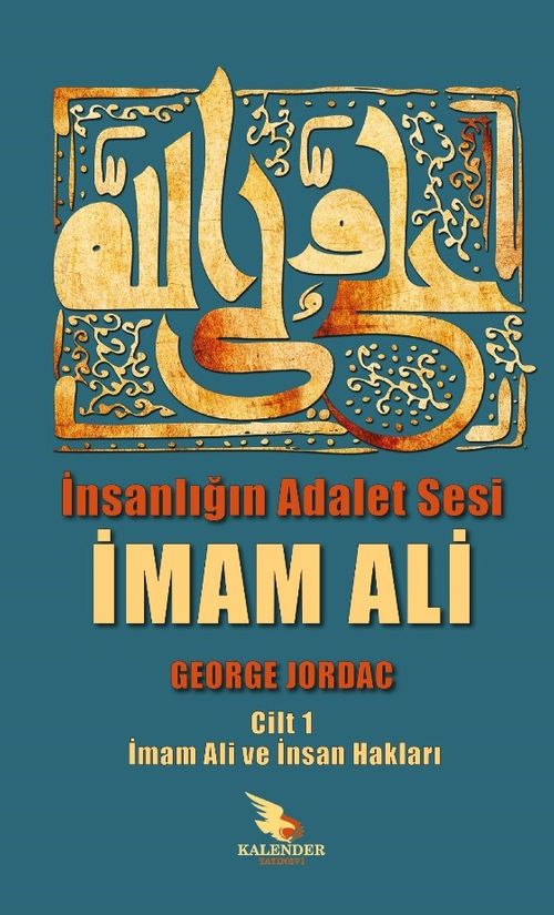 İnsanlığın Adalet Sesi İmam Ali 
