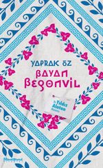 Bayan Begonvil & Bir Yıldız Alatan Macerası