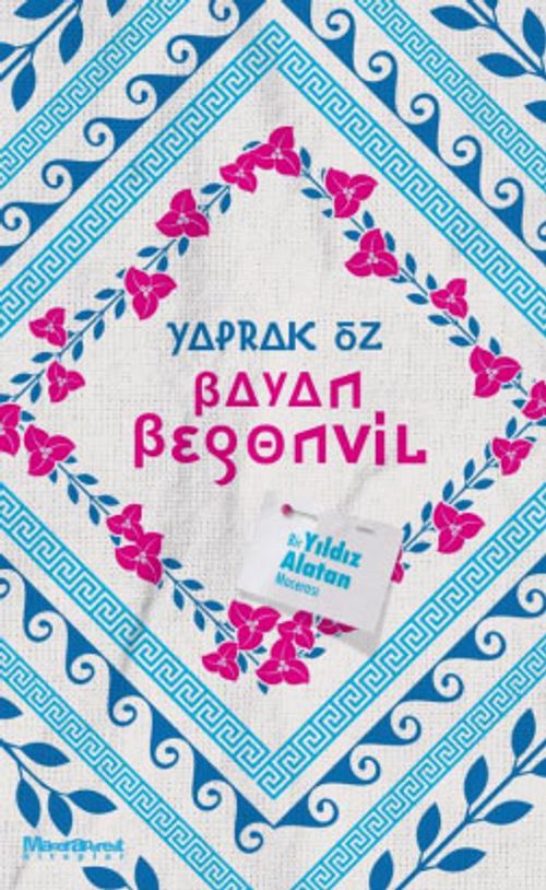 Bayan Begonvil & Bir Yıldız Alatan Macerası
