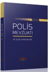 Son Değişiklerle Polis Mevzuatı ve İlgili Kanunlar