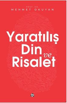 Yaratılış Din ve Risalet