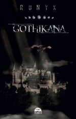 Gothikana (Karton Kapak)