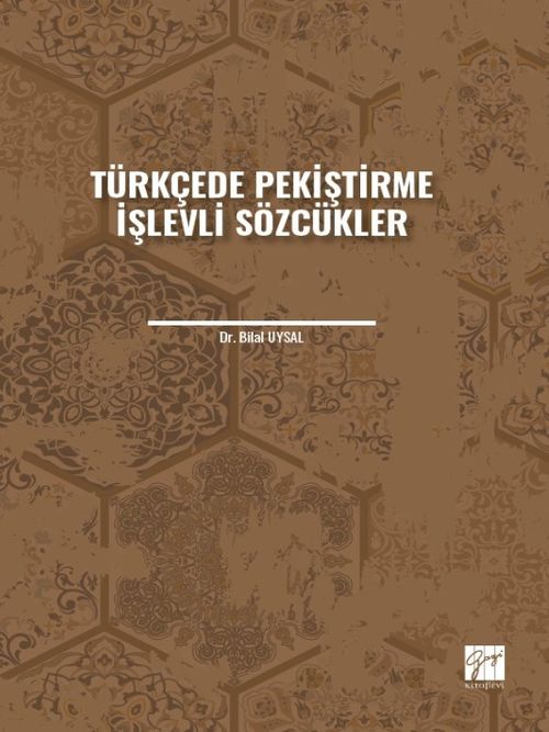 Türkçede Pekiştirme İşlevli Sözcükler