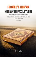 Fedailul Kur’an Kur’anın Faziletleri