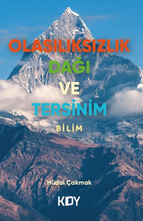 Olasılıksızlık Dağı ve Tersinim