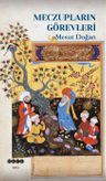 Meczupların Görevleri