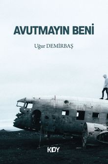 Avutmayın Beni