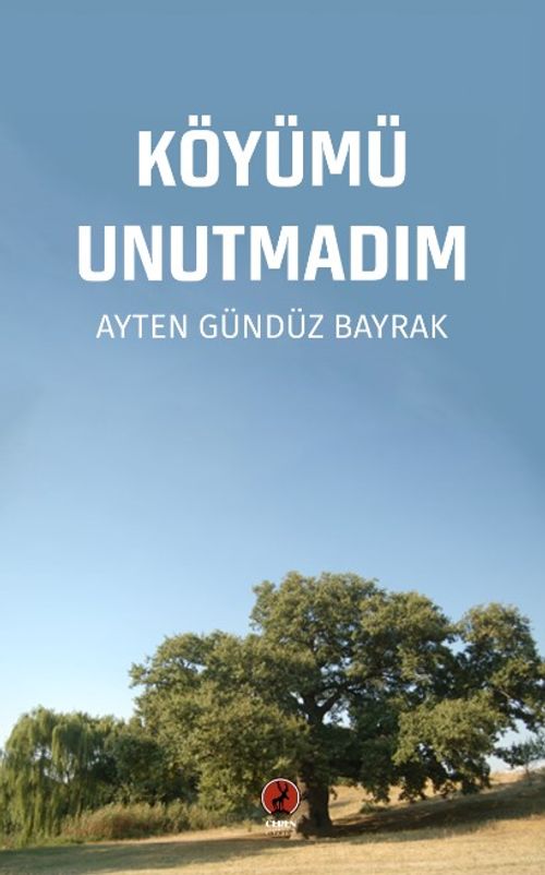Köyümü Unutmadım