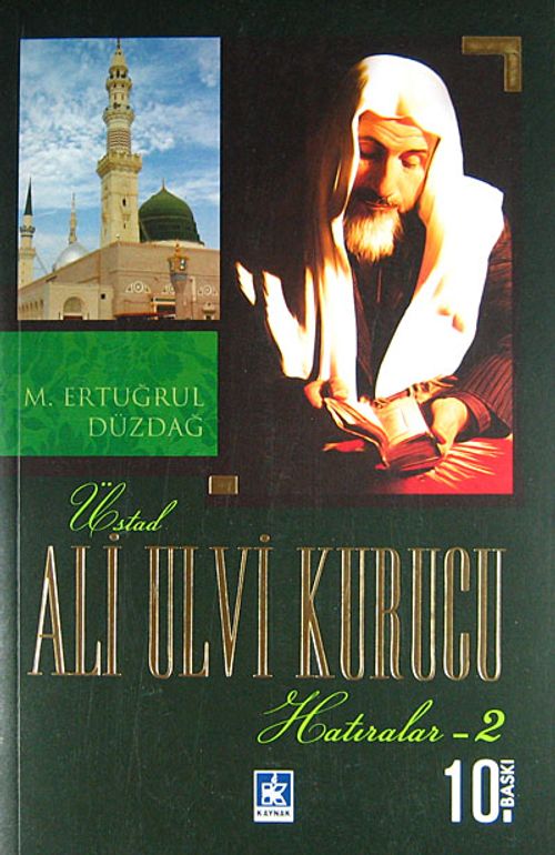Ali Ulvi Kurucu (Hatıralar - 2)