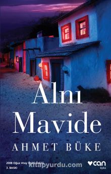 Alnı Mavide - Ahmet Büke