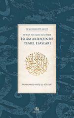 Kur'an Ayetleri Işığında  İslam Akidesinin Temel Esasları