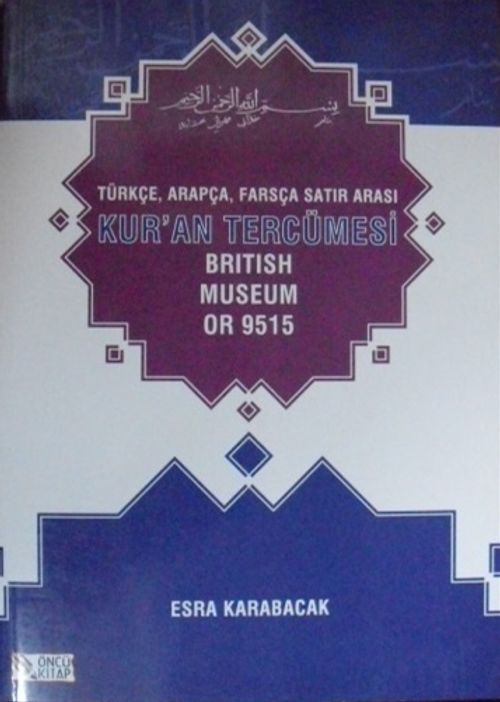 Türkçe, Arapça, Farsça Satır Arası Kur'an Tercümesi (21-E-5)