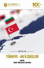 50 Soruda Türkiye-AB İlişkileri