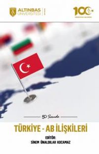 50 Soruda Türkiye-AB İlişkileri