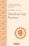 G&uuml;nl&uuml;k Sohbetlerde Kullanılan Kavramların K&ouml;kenleri & Pandora'nın Kutusu