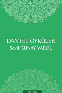 Dantel Öyküler
