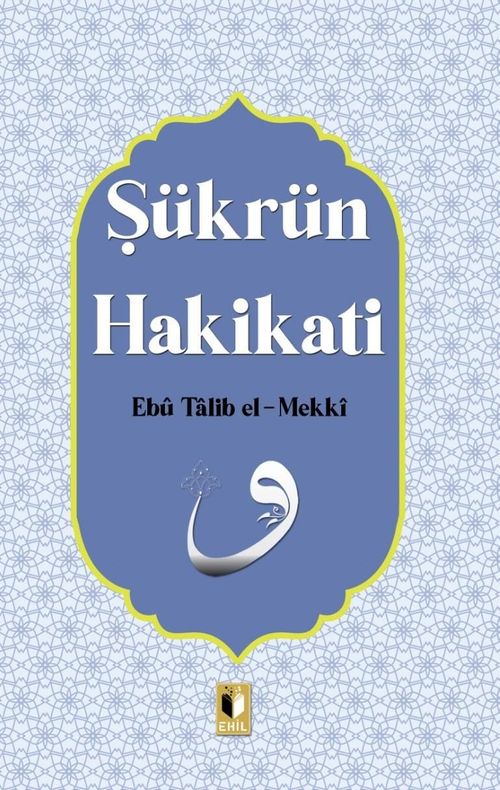 Şükrün Hakikati