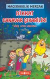 Dikkat Canavar &Ccedil;ıkabilir! / Macerakolik Mercan 4