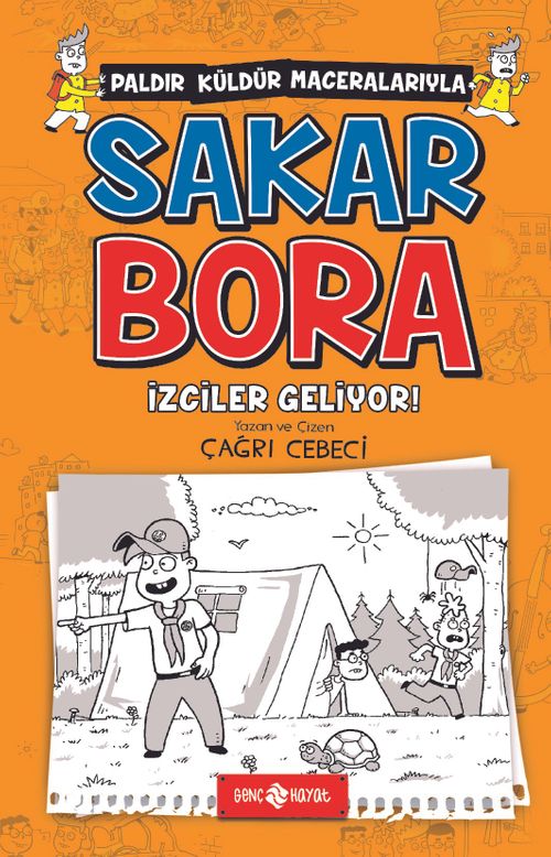 İzciler Geliyor! / Sakar Bora 6
