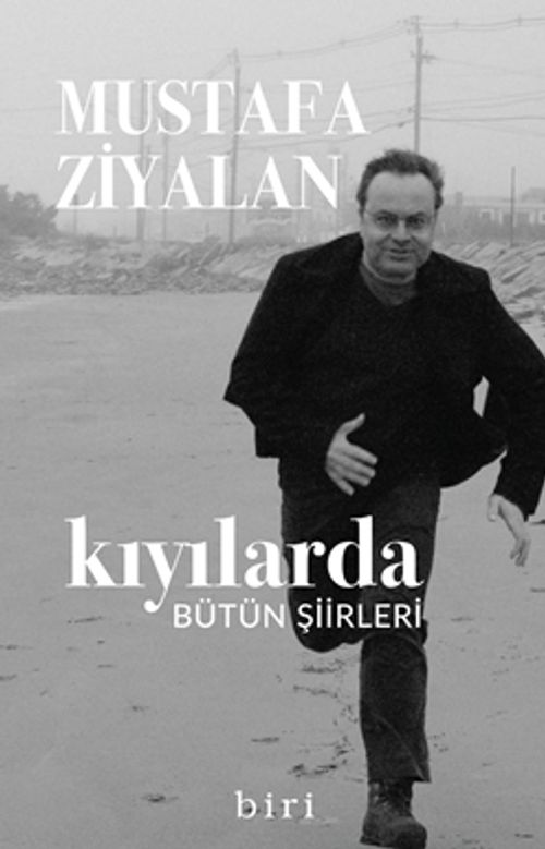 Kıyılarda / Bütün Şiirleri