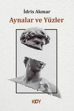 Aynalar ve Yüzler