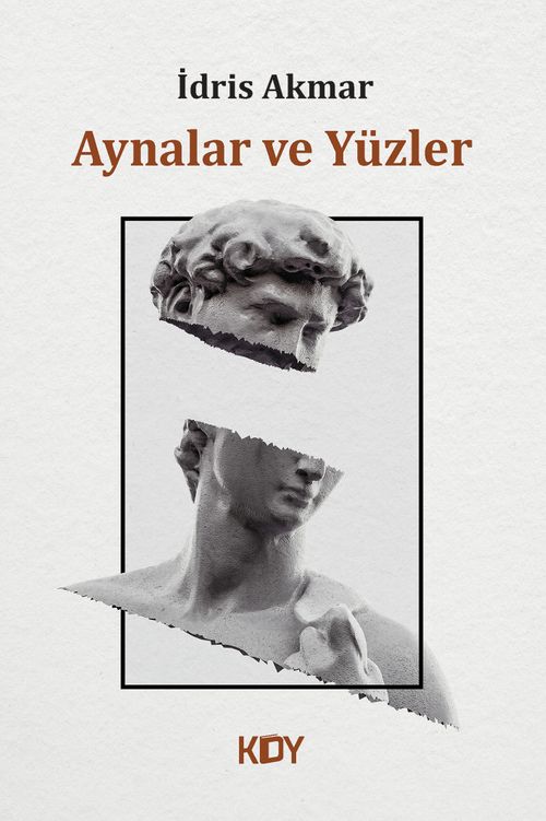 Aynalar ve Yüzler