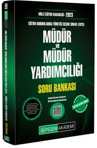 2023 Milli Eğitim Bakanlığı Eğitim Kurumlarına Yönetici Seçme Sınavı (EKYS) Müdür ve Müdür Yardımcılığı Soru Bankası