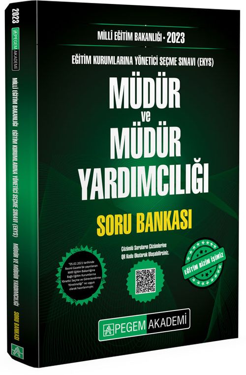 2023 Milli Eğitim Bakanlığı Eğitim Kurumlarına Yönetici Seçme Sınavı (EKYS) Müdür ve Müdür Yardımcılığı Soru Bankası