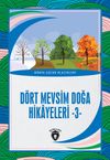 D&ouml;rt Mevsim Doğa Hikayeleri 3