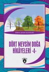 D&ouml;rt Mevsim Doğa Hikayeleri 4
