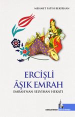 Ercişli Âşık Emrah & Emrah'nan Selvihan Hekatı