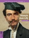 H&uuml;seyin Avni Lifij / T&uuml;rk Sanatının B&uuml;y&uuml;k Ustaları 9