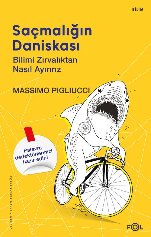 Saçmalığın Daniskası & Bilimi Zırvalıktan Nasıl Ayırırız