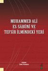 Muhammed Ali es-Sab&ucirc;n&icirc; ve Tefsir İlmindeki Yeri