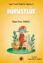 Kedi Tombi / Dürüstlük