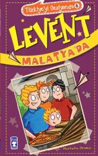 Levent Malatya'da / Türkiyeyi Geziyorum 6