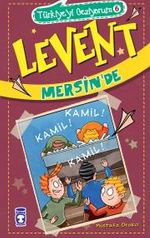 Levent Mersin'de / Türkiyeyi Geziyorum 6