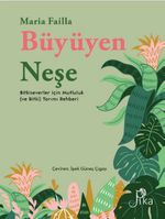 Büyüyen Neşe Bitkiseverler için Mutluluk (ve Bitki) Tarımı Rehberi