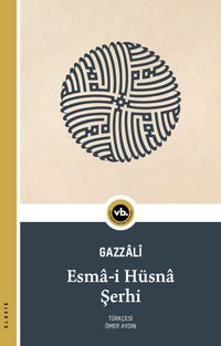 Esma-i Hüsna Şerhi