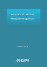 Bulgar Milli Kilisesi & Mücadele ve Bağımsızlık