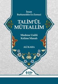 Talim'ül Müteallim & Medrese Usulü Kelime Manalı