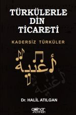 Türkülerle Din Ticareti Kadersiz Türküler