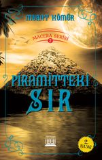 Piramitteki Sır / Macera Serisi 2