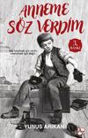 Anneme S&ouml;z Verdim