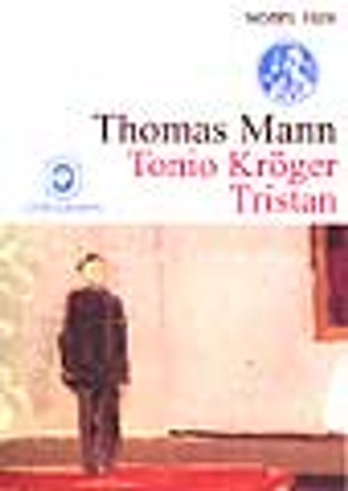 Tonio Kröger - Tristan