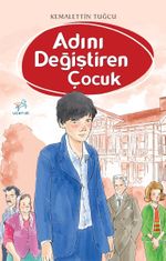 Adını Değiştiren Çocuk  
