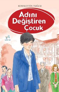 Adını Değiştiren Çocuk  
