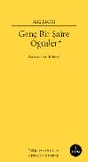 Gen&ccedil; Bir Şaire &Ouml;ğ&uuml;tler